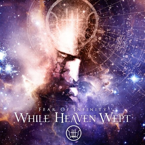 Cover for While Heaven Wept · Fear of Infinity (CD) (2011)