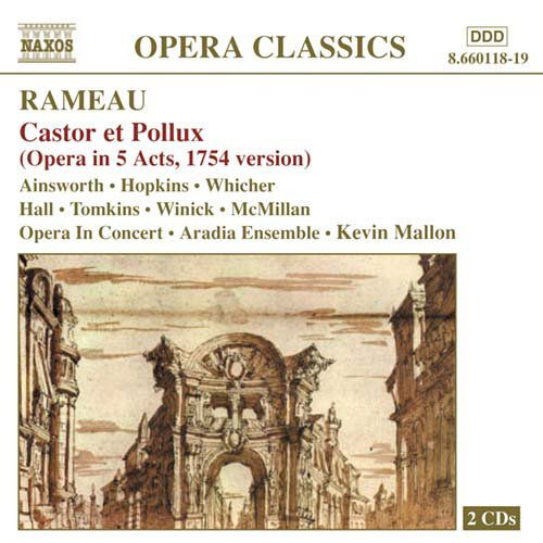 Castor Et Pollux - J.P. Rameau - Música - NAXOS - 0730099611824 - 19 de abril de 2004