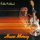 Cover for Eddie Kirkland · Have Mercy (CD) (1993)