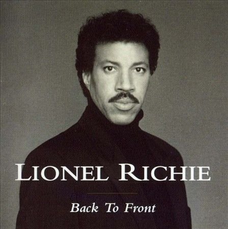 Cover for Lionel Richie · Back to Front (CD) [Bonus Tracks edition] (1992)