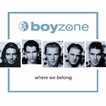 Cover for Boyzone · Where We Belong (CD) (2006)
