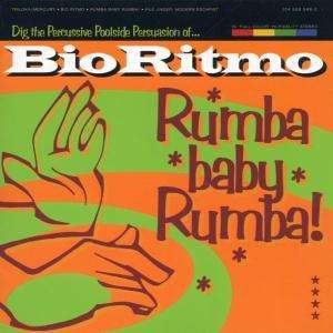 Cover for Bio Ritmo · Rumba Baby Rumba! (CD)