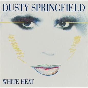 Cover for Dusty Springfield · White Heat (CD) [Remastered edition] (2004)