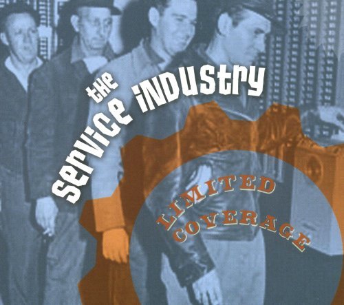 Cover for The Service Industry · Limited Coverage (CD) (2013)