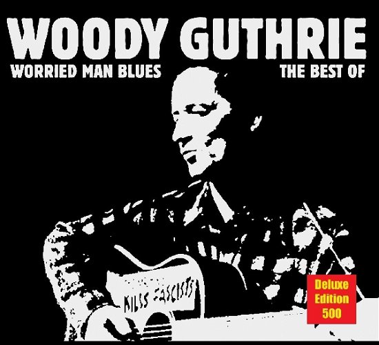Cover for Woody Guthrie · Woody Guthrie - Worried Man Blues (CD)