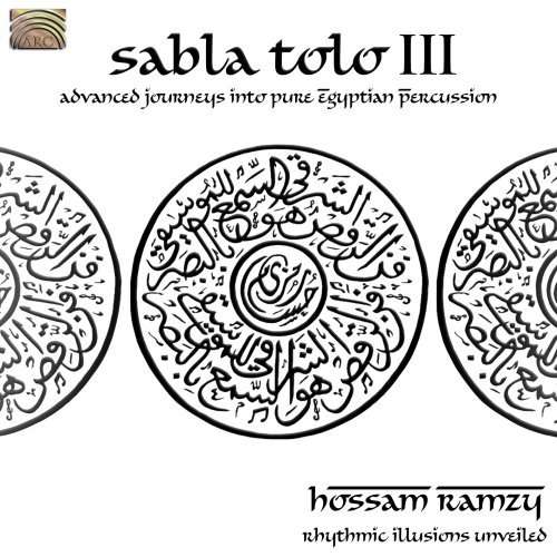 Sabla Tolo 3 - Hossam Ramzy - Musik - Arc Music - 0743037215824 - 2. september 2008