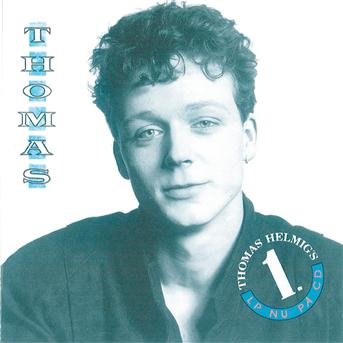 Thomas - Thomas Helmig - Muziek - BMG Owned - 0743214214824 - 28 maart 1990