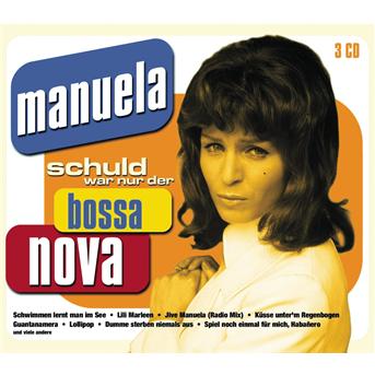 Schuld War Nur Der Bossa Nova - Manuela - Music - BMG - 0743218708824 - September 10, 2001