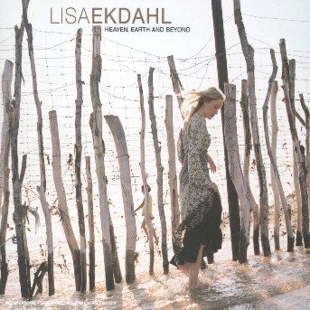 Heaven, Earth & Beyond - Lisa Ekdahl - Musikk - RCA VICTOR - 0743219730824 - 31. mai 2003