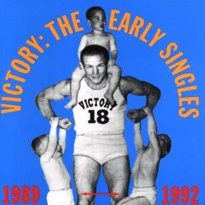 Early Years - Victory:The Early Singles Anthology - Musik - Victory - 0746105001824 - 30. Juni 1990