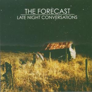 Cover for Forecast · Late Night Conversations (CD) [Enhanced edition] (2005)