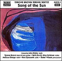 Cover for Tyrone -Sextet- Brown · Song Of The Sun (CD) (2000)