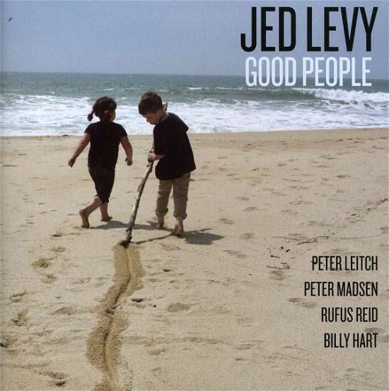 Cover for Jed Levy · Good People (CD) (2011)