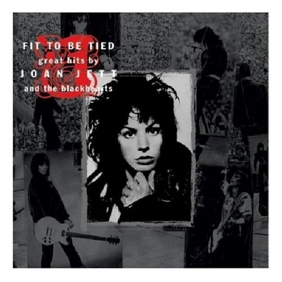 Cover for Joan Jett · Fit to Be Tied Great Hits By Joan Jett And The Blackhearts (CD) [Remastered edition] (2008)