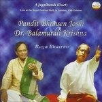 Cover for Pandir Bhimsen Joshi &amp; Dr Balamurali · Raga Bhairav (CD) (2004)