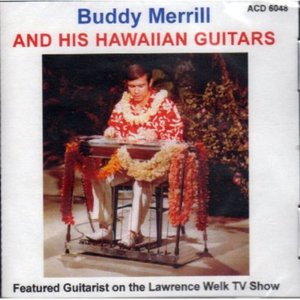 Cover for Buddy Merrill · Hawaiian Guitars (CD) (2005)