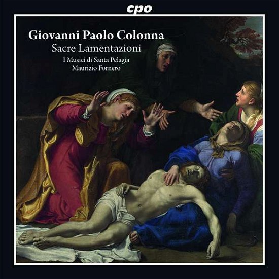 Cover for I Musici Di Santa Pelagia · Giovanni Paolo Colonna: Sacre Lamentazioni (CD) (2017)