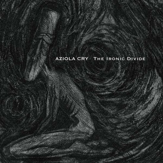 Cover for Aziola Cry · The Ironic Divide (CD) (2021)