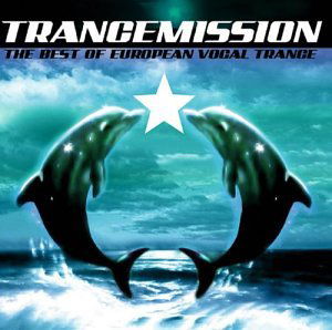 Cover for Trancemission (CD) (2003)