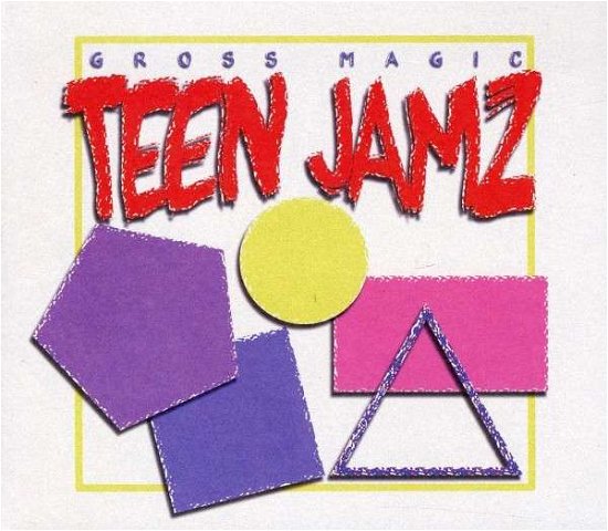 Teen Jamz - Gross Magic - Muziek - FATPOSSUM - 0767981125824 - 11 oktober 2011