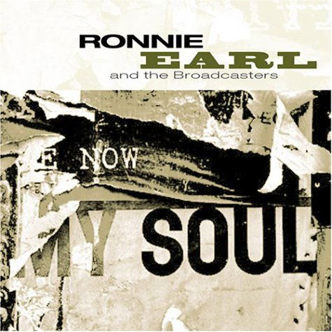 Cover for Ronnie Earl · Now My Soul (CD) (2019)