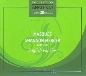 Cover for Masques / Mercer · English Fancies (CD) [Ltd edition] (2008)