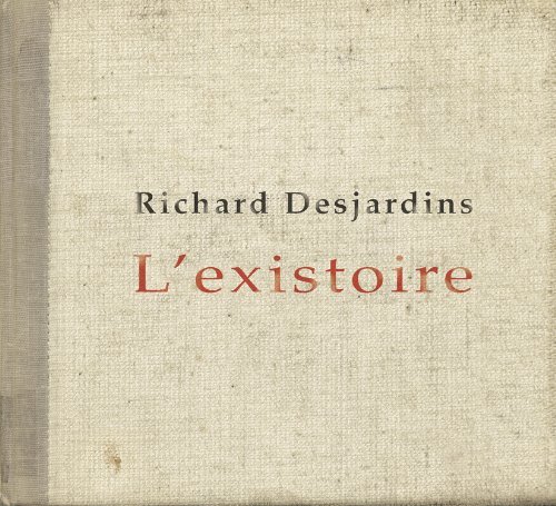 Cover for Richard Desjardins · L'existoire (CD) [Digipak] (2019)
