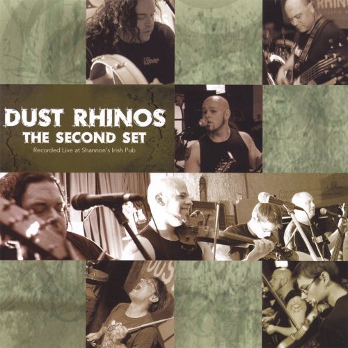 Cover for Dust Rhinos · Second Set (CD) (2007)