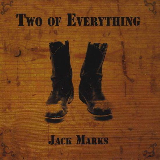 Cover for Jack Marks · Two of Everything (CD) (2009)