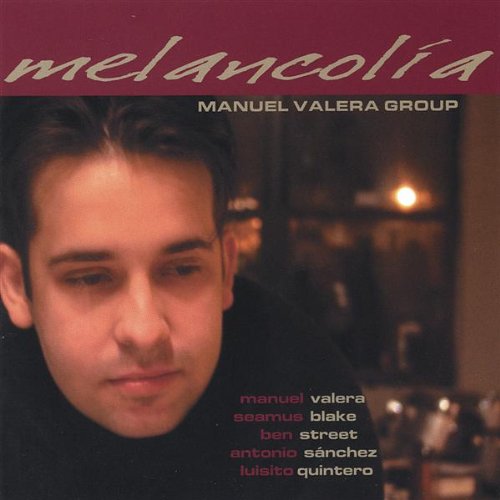 Cover for Manuel Valera · Melancolia (CD) (2004)