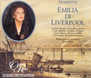Donizetti Emilia De Liverpool - Donizetti Emilia De Liverpool - Música - Opera Rara - 0792938000824 - 2000