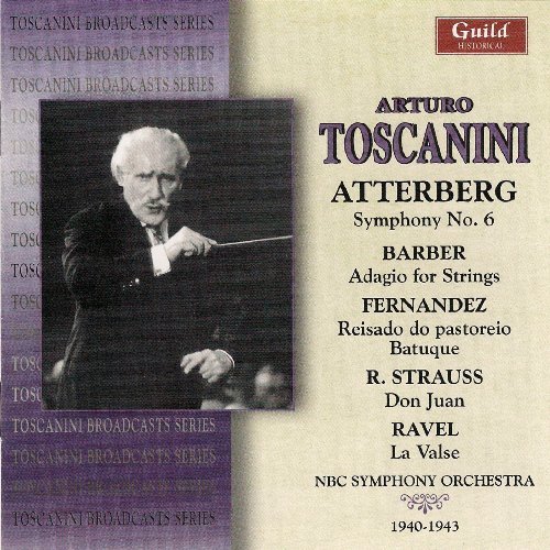 Toscanini Conducts Strauss Ravel & Barber - Barber / Ravel / Nbc So / Toscanini - Musik - GUILD - 0795754234824 - 10. november 2009