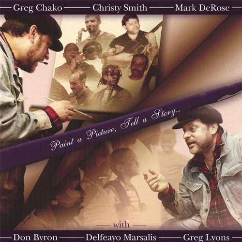 Cover for Greg Chako · Paint A Picture Tell A Story (CD) (2007)