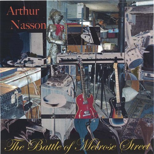 Cover for Arthur Nasson · Battle of Melrose Street (CD) (2005)