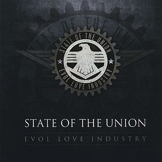 Cover for State of the Union · Evol Love Industry (CD) (2008)