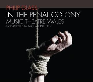 Cover for Rafferty / Music Theatre Wales · In the Penal Colony (CD) (2012)