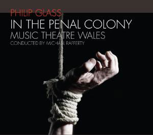 In The Penal Colony - Philip Glass - Musik - ORANGE MOUNTAIN - 0801837007824 - 18. Januar 2012