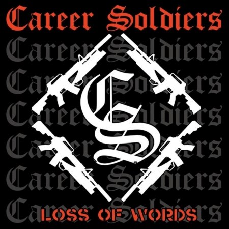 Cover for Career Soldiers · Loss Of Words (CD) (2011)