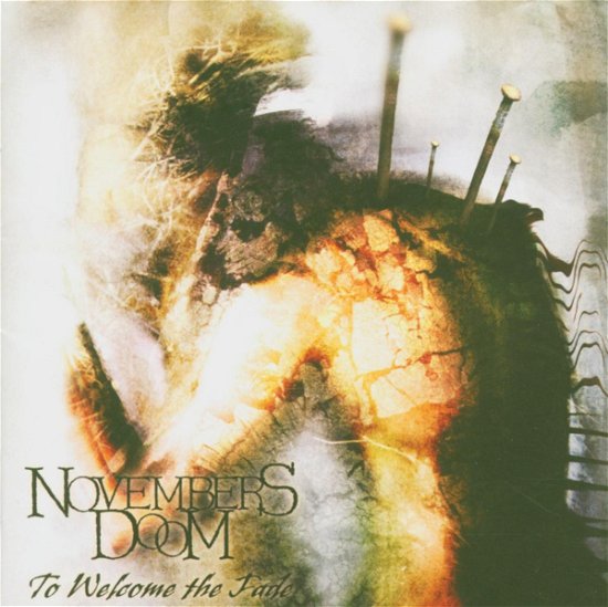 To Welcome the Fade - Novembers Doom - Musik - BLACKEND - 0803341184824 - 14. marts 2005