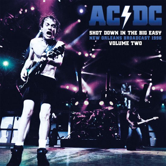 Shot Down in the Big Easy Vol.2 (Clear Vinyl 2lp) - AC/DC - Musiikki - PARACHUTE - 0803343247824 - perjantai 15. tammikuuta 2021