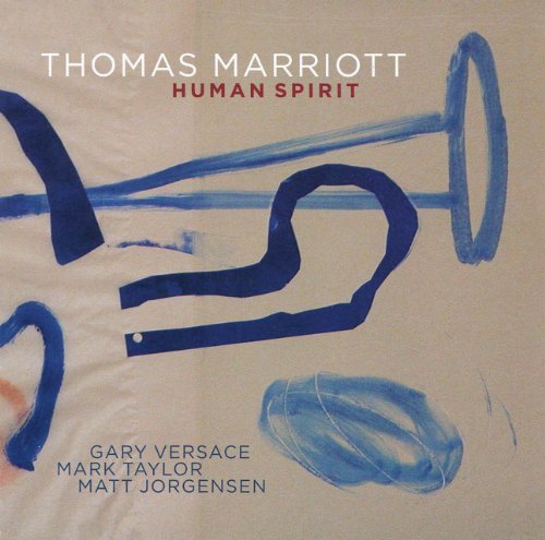 Cover for Thomas Marriott · Human Spirit (CD) (2011)