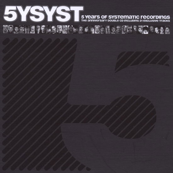 5ysyst: 5 Years of Systematic Recordings / Various - 5ysyst: 5 Years of Systematic Recordings / Various - Música - EAGLE ROCK ENTERTAINMENT - 0807297135824 - 4 de agosto de 2009