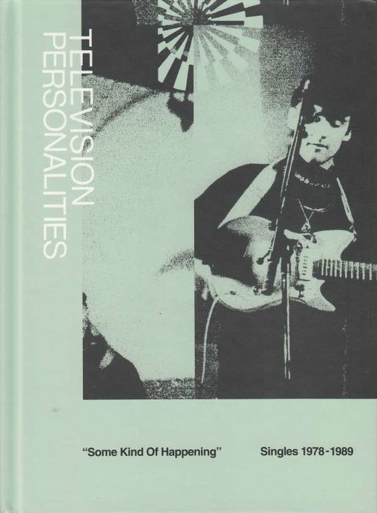 Cover for Television Personalities · Some Kind Of Happening (Singles 1978-1989) (CD) (2024)