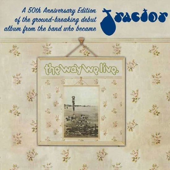 A Candle For Judith (50th Anniversary Edition) - Tractor / the Way We Live - Musikk - OZIT DANDELION - 0811702018824 - 14. mai 2021