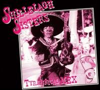 Cover for Shillelagh Sisters · Tyrannical Mex (CD) (2006)