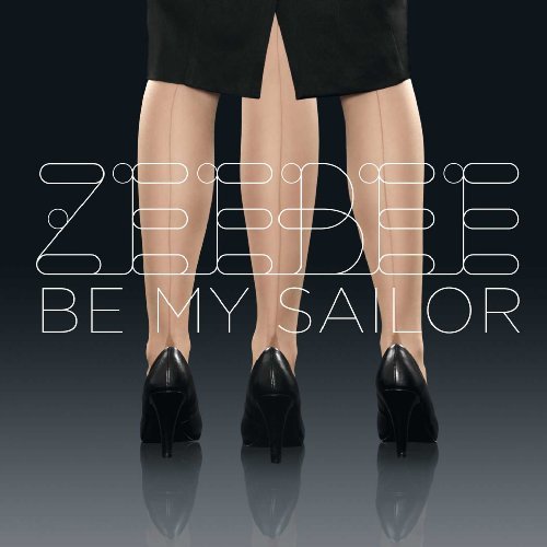 Cover for Zeebee · Zeebee - Be My Sailor (CD) (2010)