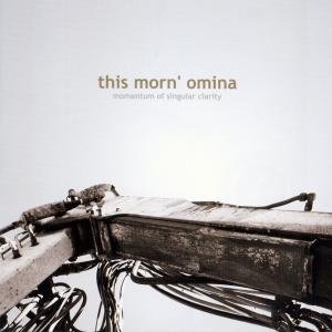 Cover for This Morn' Omina · Momentum of Singular Clar (CD) (2009)