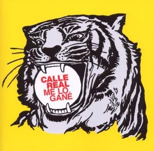 Cover for Calle Real · Me Lo Gane (CD) (2010)