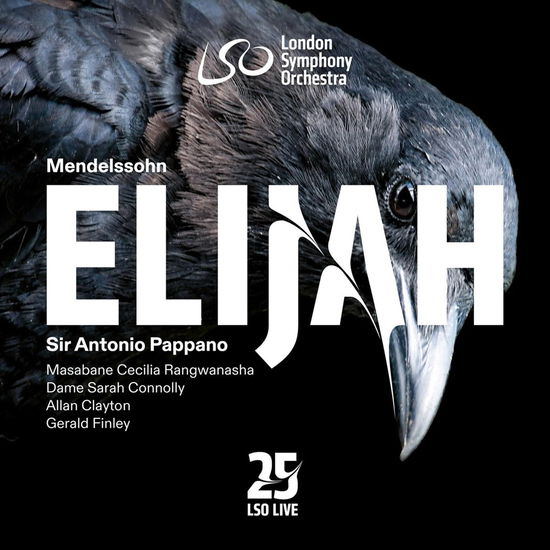 Cover for London Symphony Orchestra &amp; Antonio Pappano · Mendelssohn: Elijah (CD) (2024)