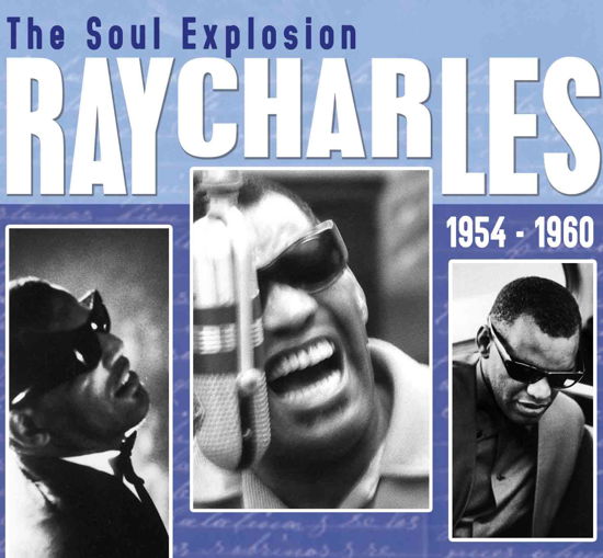 Cover for Ray Charles · Soul Explosion 1954-1960 (CD) (2014)